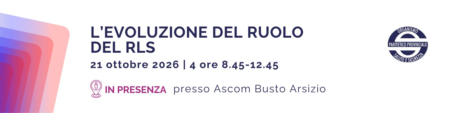 L’EVOLUZIONE DEL RUOLO DEL RLS | 4 ore
